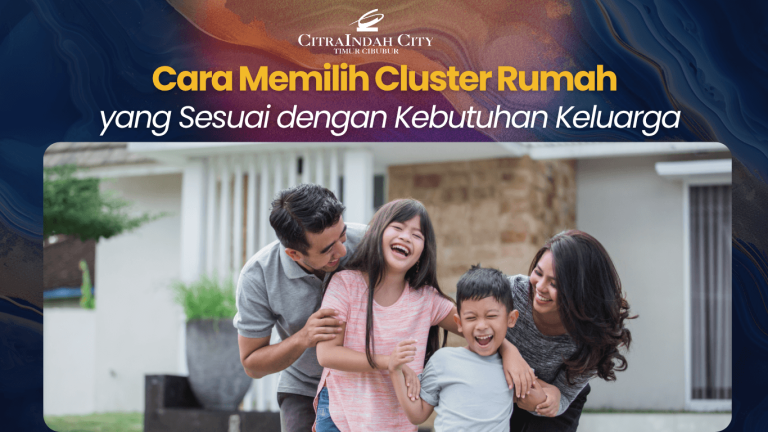 Tips Memilih Cluster Rumah
